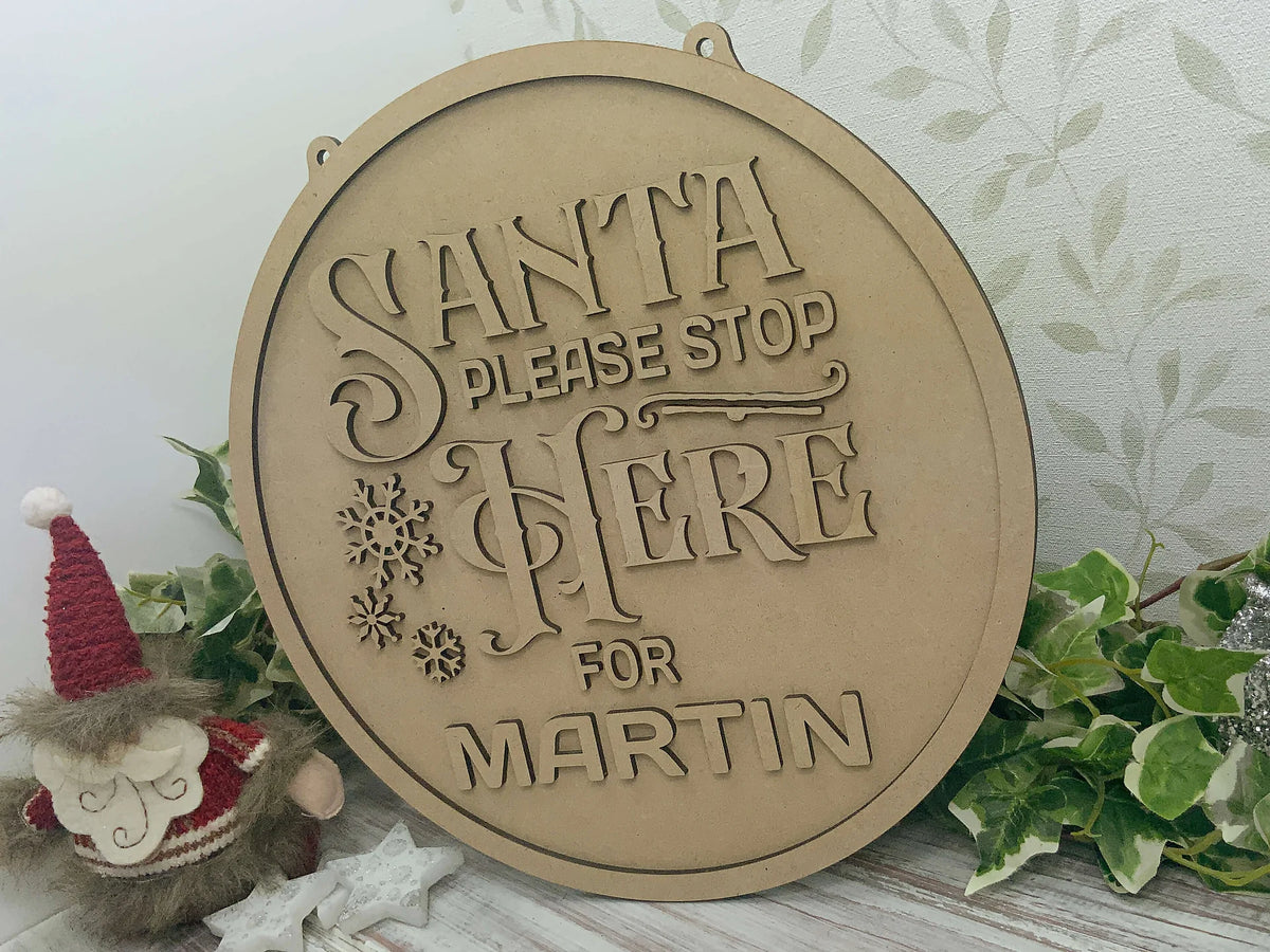 Santa Stop Here Wall Plaque