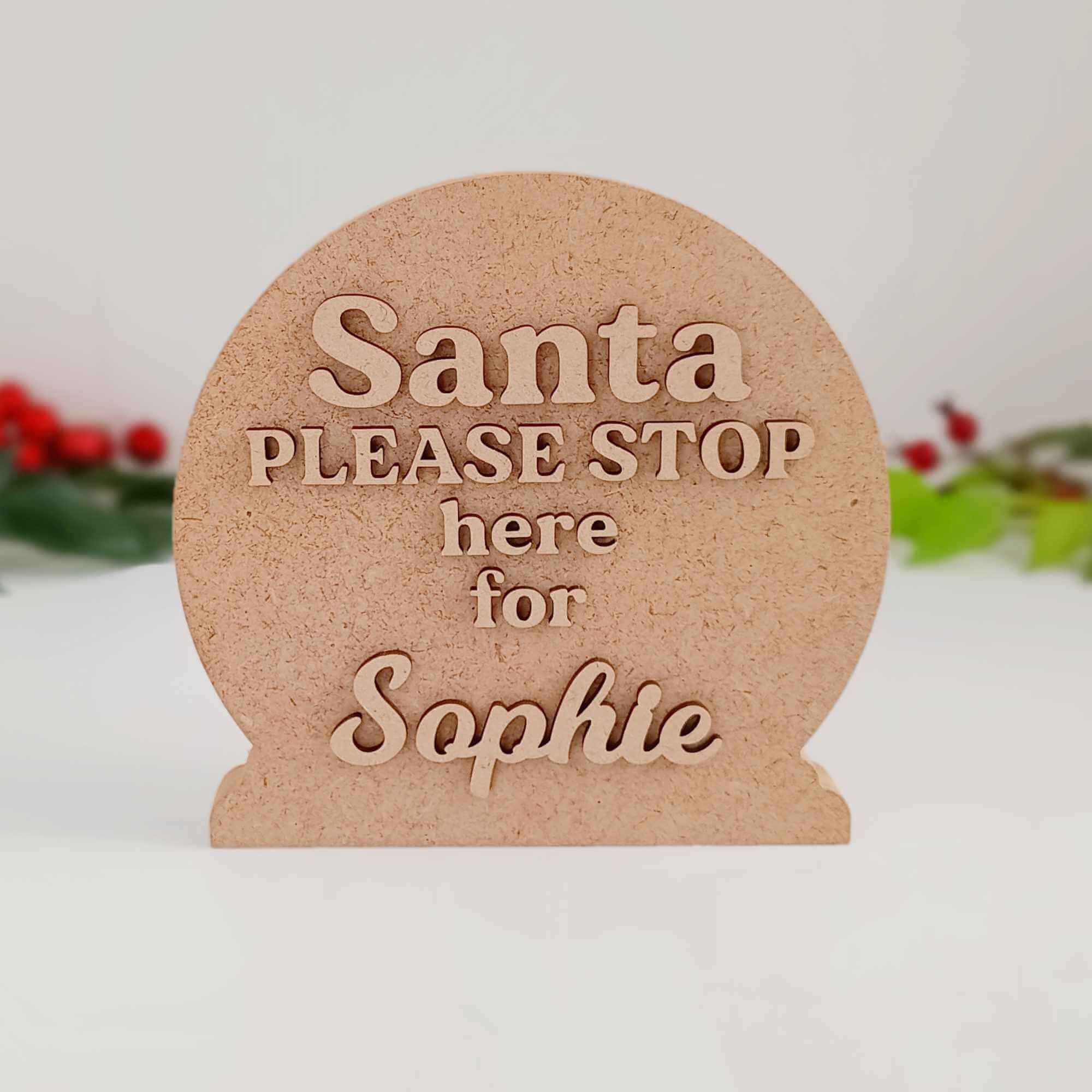 Freestanding Santa Stop Here Sign